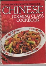 Chinese Cooking Class Cookbook - Spiral-bound By Consumer Guide - GOOD