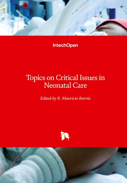 R. Mauricio BarríA | Topics On Critical Issues In Neonatal Care | Buch (2022)-image