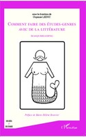 Guyonne Leduc | Comment Faire des éTudes-Genres Avec De La LittéRature | Buch
