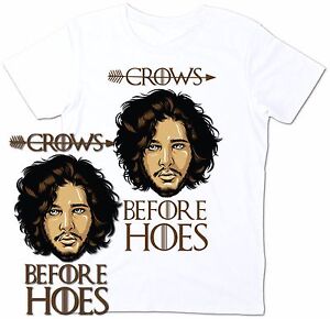 CROWS BEFORE HOES GAMES OF THRONES HOUSE OF STARK JON SNOW MENS/WOMENS TSHIRT
