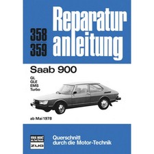 Saab 900 I GL/GLE/EMS/Turbo Bj. ab Mai 1978 Werkstatthandbuch Bucheli Verlag
