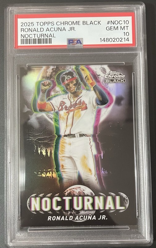 2025 Topps Chrome Black Ronald Acuna Jr. Nocturnal PSA 10