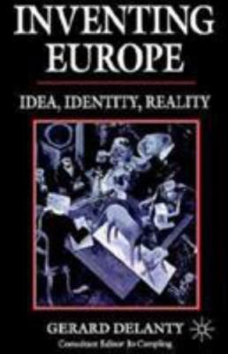 Inventing Europe