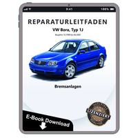 VW Bora Typ 1J 1998-2005 Bremsanlagen Bremsen System Reparaturleitfaden Ebook