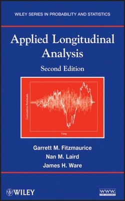 Applied Longitudinal Analysis by Garrett M.  Fitzmaurice HARDBACK 9780470380277