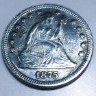 1875 Seated Liberty Quarter Beautiful High Grade Coin Rare Date