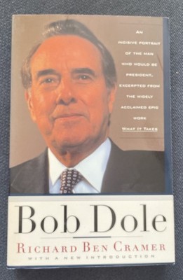 SIGNED Bob Dole by Richard Ben Cramer 1995 Paperback AUTOGRAPHED Book