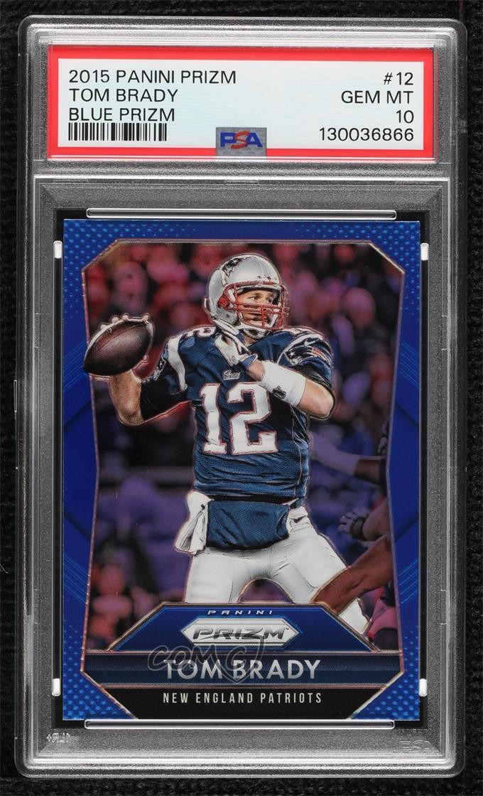 2015 Panini Prizm Blue Prizm Tom Brady #12 PSA 10 GEM MT 2z8