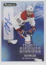 2021-22 Spring Promotion Parkhurst Priority Signings 64/75 Alex Belzile Auto 1z9