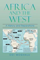 Odi Moghalu | Africa And The West | Taschenbuch | Englisch (2016) | Xlibris