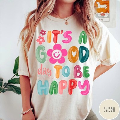 It's a Good Day to Be Happy T-shirt, Retro Boho Hippie Shirt, Me