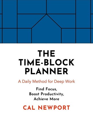 The Time-Block Planner | Cal Newport | englisch