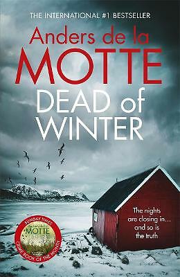 Dead of Winter: The unmissable new crime novel from the award-winning writer...