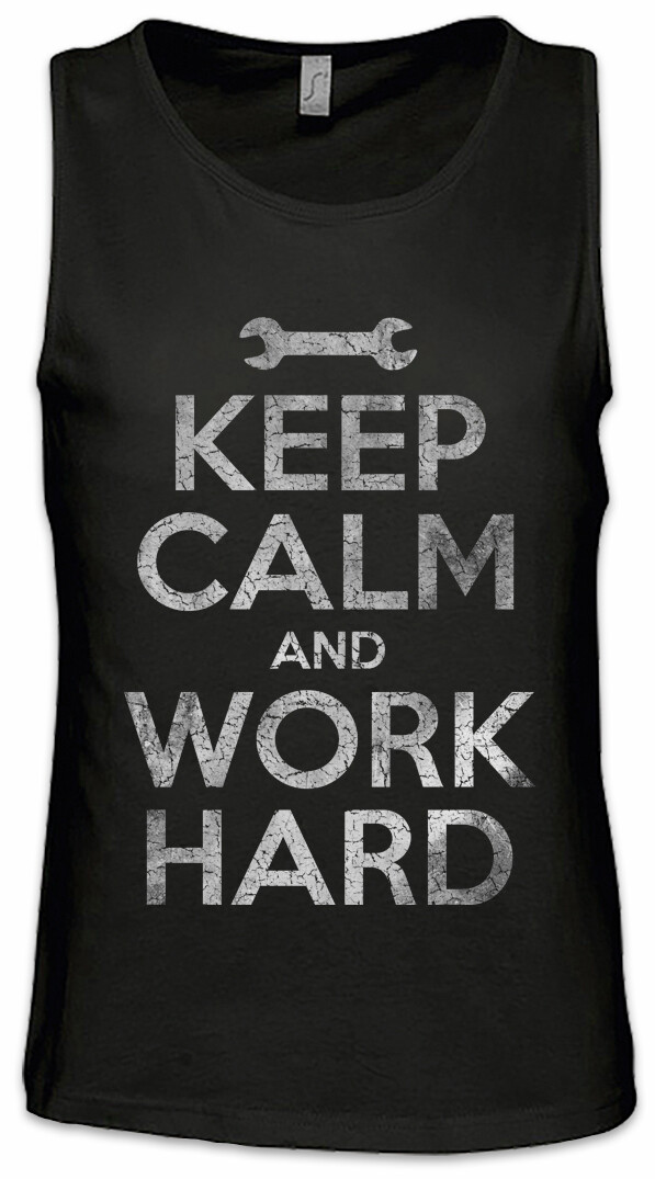 ALTRA Canotta uomo dura Keep Calm And Work pompa lavoratore palestra fitness allenamento allenatore