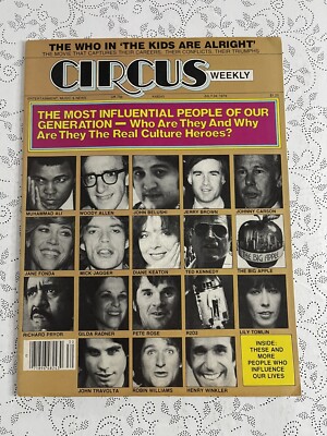 Circus Magazine July 24, 1979 THE Most Influential People of our Generation