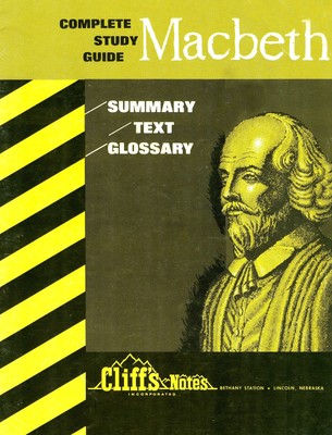 Macbeth: Complete study guide, summary, text and glossary