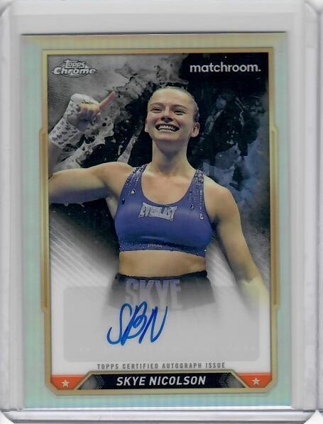 Skye Nicolson 2024 Topps Chrome Boxing Autograph Refractor #CBA-SNN Auto
