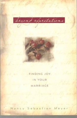BEYOND EXPECTATIONS Meyer, Nancy Sebastian Signed By Author