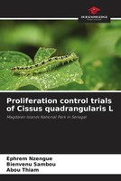 Ephrem Nzengue (U. A.) | Proliferation Control Trials Of Cissus Quadrangularis L