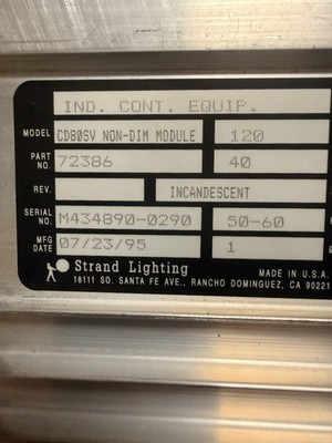 Strand Lighting CD80SV Non-Dim Module Serial Number: M434890-0290