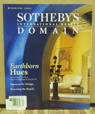 Sotheby's International Realty Domain-Premiere Issue-1998-Earthborn Hues