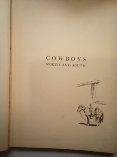COWBOYS NORTH AND SOUTH Will James, Early Edition WESTERN 1925 ILLUSTRATED - Foto 5 di 8