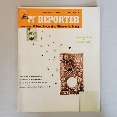 PF Reporter Magazine Vol 12 #01 Jan 1962 Photo Fact Technical Digest Electronics