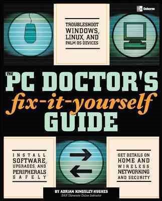 PC Doctor's Fix-It-Yourself Guide, Taschenbuch von Kingsley-Hughes, Adrian, Bran...