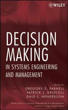 Decision Making in Systems - Hardcover, by Driscoll Patrick J.; - Very Good c