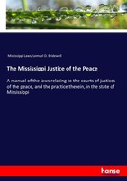 The Mississippi Justice Of The Peace Mississippi Laws
