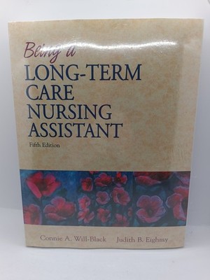 Being a Long-Term Care Nursing Assistant (5th Edition) New Sealed