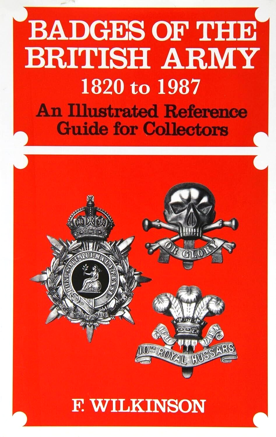 Badges of the British Army 1920 to 1987 - Frederick Wilkinson (Hardcover, 2012)