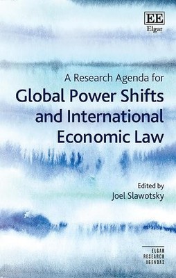 A Research Agenda for Global Power Shifts and International E... - 9781035311491