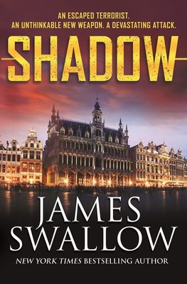 Shadow (The Marc Dane Series, 4) - hardcover Swallow, James