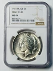 1921 Peace Dollar NGC MS-64 HIGH RELIEF