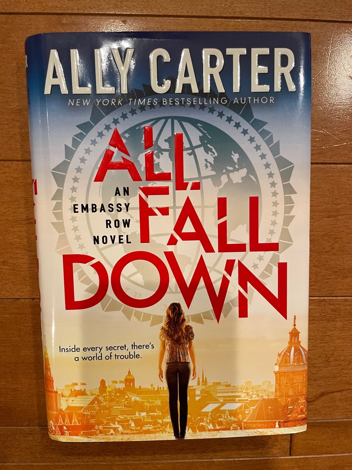 FILA BRAND NEWAll Fall Down (Embassy Row Book 1) Ally Carter Hardcover Dust Jacket