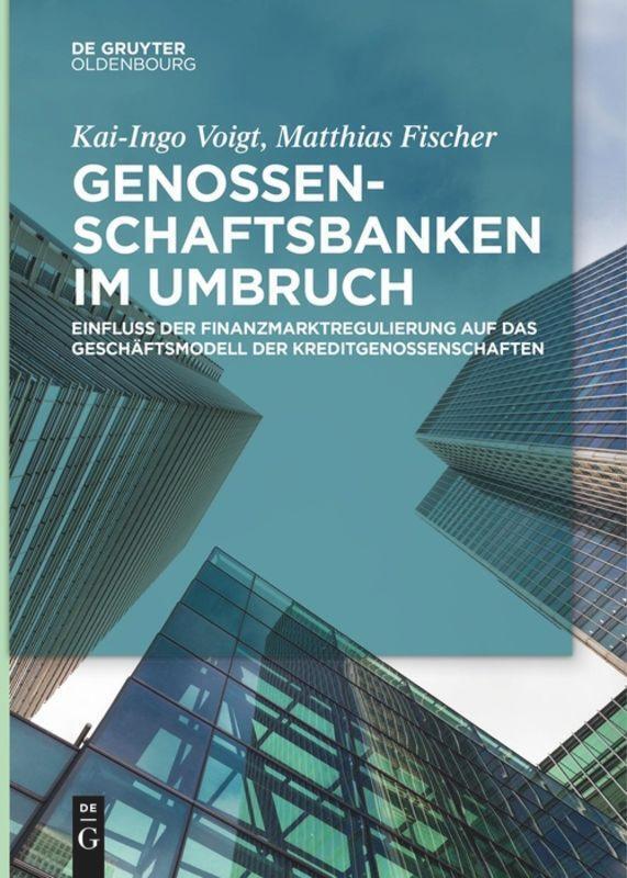 Thumbnail - Genossenschaftsbanken Umbruch Matthias Fischer (u. A.) Taschenbuch