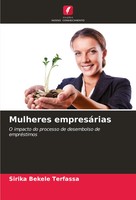 Mulheres EmpresáRias O Impacto Do Processo De Desembolso De EmpréStimos Terfassa