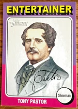 TOPPS Heritage Card Series#88 Tony Pastor  SHOWMAN