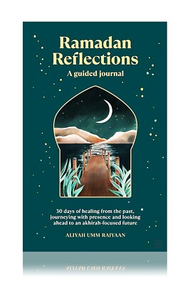 Ramadan-Reflexionen - Ein geführtes Tagebuch (Taschenbuch)