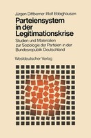 Parteiensystem In Der Legitimationskrise | Rolf Ebbighausen (U. A.) | Buch