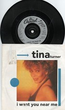Tina Turner - I Want You Near Me 7", Single, Sil  L739
