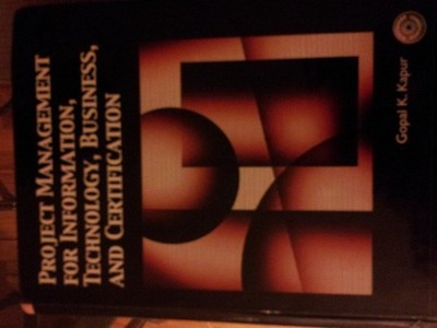 Project Management For Information, Technology, Business, And ...