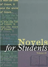 Novels for Students : Presenting Analysis, Context and Criticism