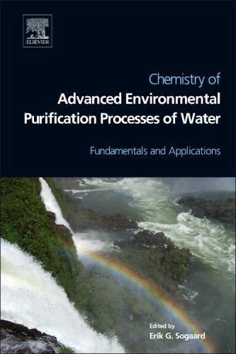 Chemistry of Advanced Environmental Purification Processes of Water Sogaard