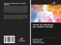 Monalisa Joshi (U. A.) | Analisi Di Robustezza Per Modelli Ritardati | Buch