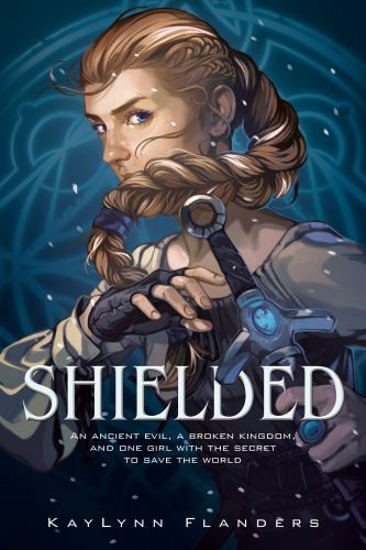 Shielded by KayLynn Flanders (2021, Trade Paperback)