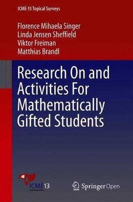 Research On and Activities For Mathematically Gifted Students by Florence Mihael