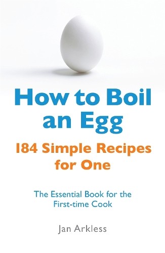 Jan Arkless How to Boil an Egg (Tascabile)
