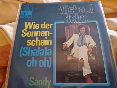 Michael Holm - Wie Der Sonnenschein - 7'' Single Vinyl Schallplatte